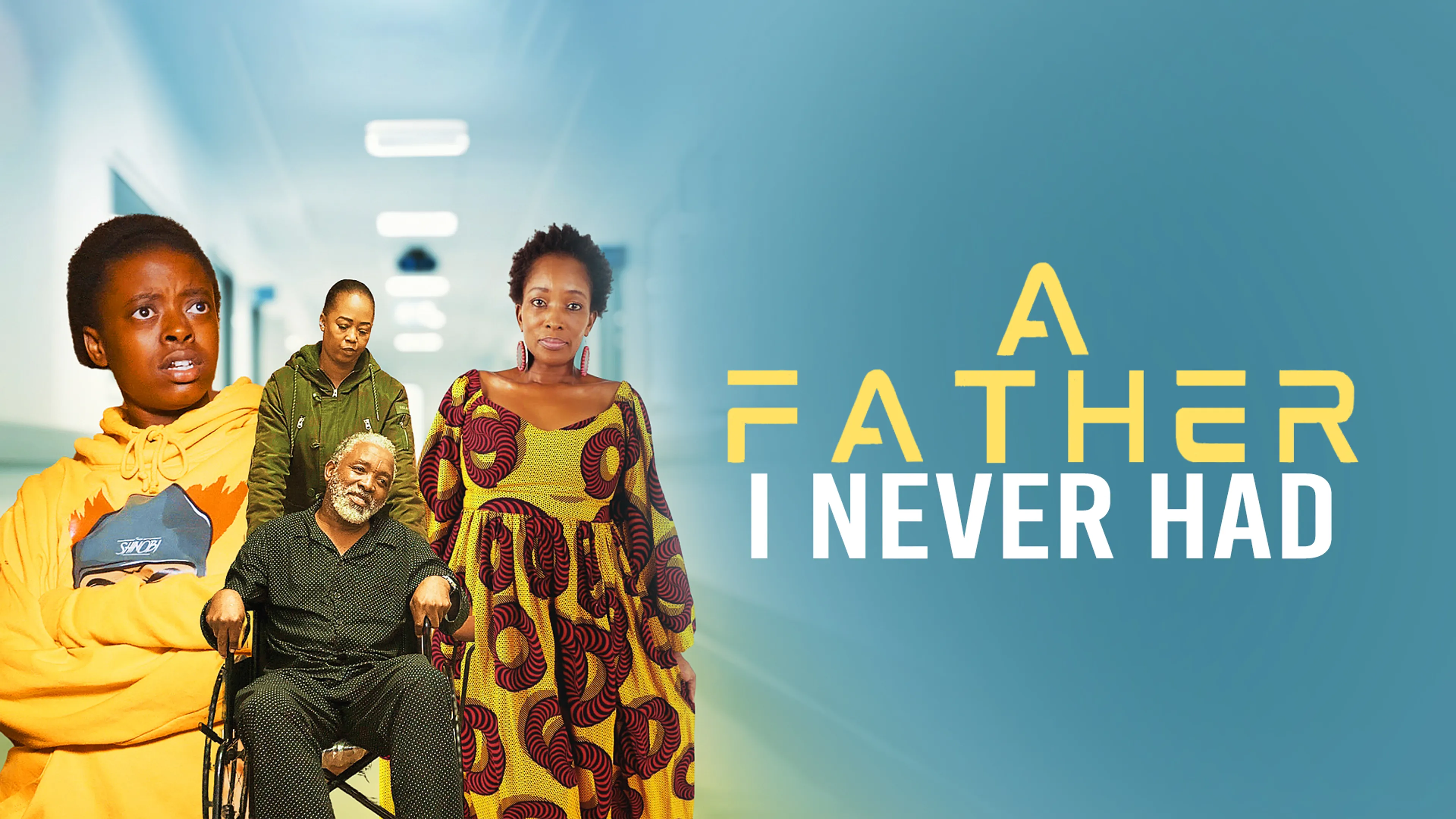 A Father I Never Had poster